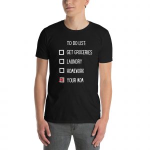To Do List Soft-Style Men's T-Shirt