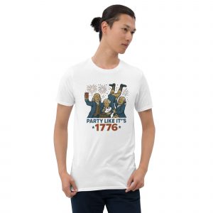 Party Like It's 1776 Soft-Style Unisex T-Shirt